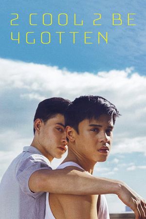 2 Cool 2 Be 4gotten's poster