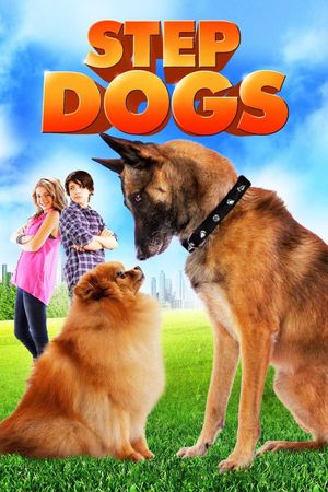 Step Dogs's poster