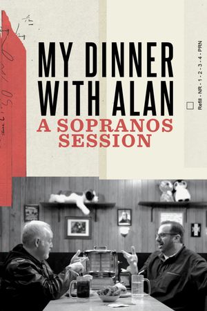 My Dinner with Alan: A Sopranos Session's poster