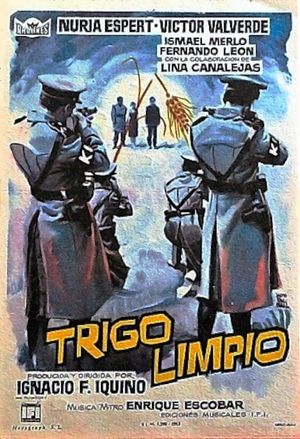 Trigo limpio's poster