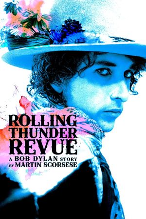 Rolling Thunder Revue's poster