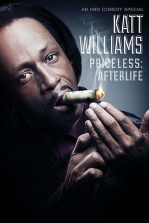 Katt Williams: Priceless: Afterlife's poster