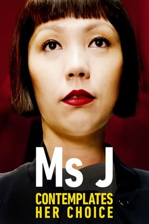 Ms J Contemplates Her Choice's poster