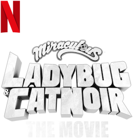 Miraculous: Ladybug & Cat Noir, the Movie's poster