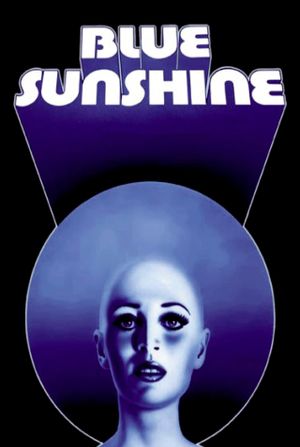 Blue Sunshine's poster