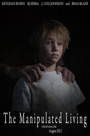 The Manipulated Living's poster