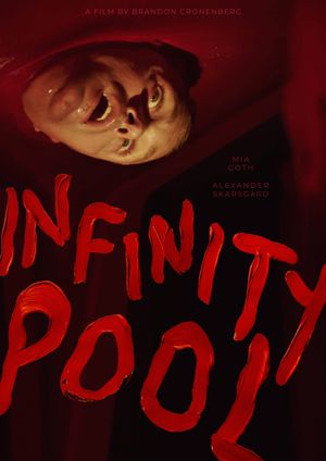 Infinity Pool's poster