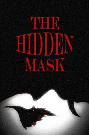The Hidden Mask's poster