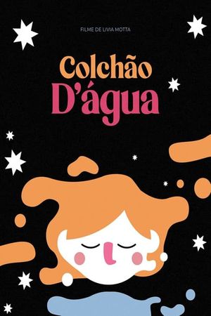 Colchão D'Água's poster