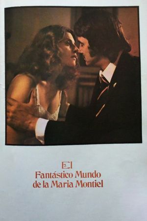 El fantástico mundo de María Montiel's poster