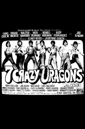 7 Crazy Dragons's poster