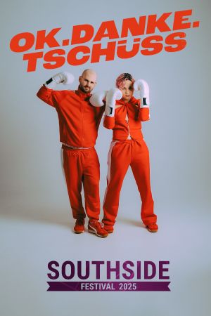 ok.danke.tschüss - Southside Festival 2025's poster