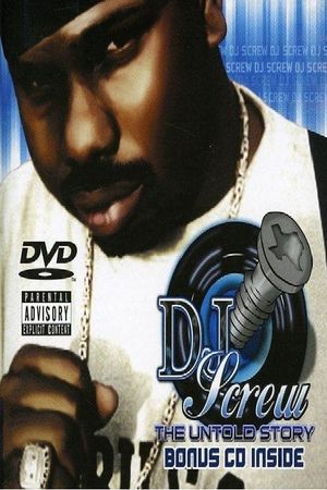 DJ Screw: The Untold Story's poster