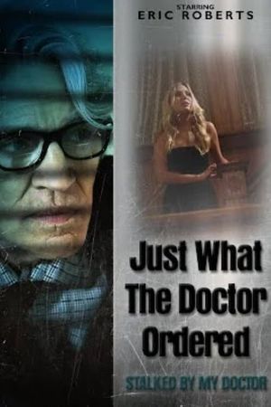 Just What the Doctor Ordered's poster