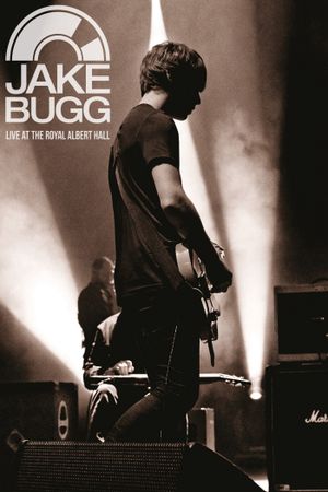 Jake Bugg - Live at the Royal Albert Hall's poster