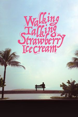 Walking Talking Strawberry Icecream's poster