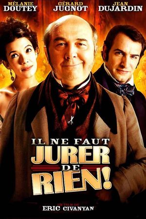 Il ne faut jurer... de rien!'s poster
