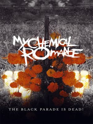 My Chemical Romance: The Black Parade Is Dead!'s poster image