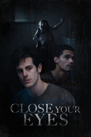 Close Your Eyes's poster image