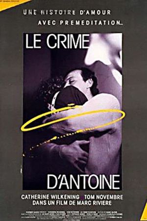 Le crime d'Antoine's poster