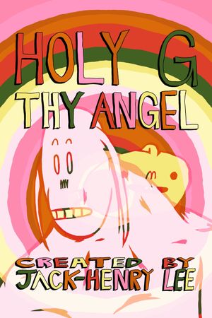 Holy G Thy Angel's poster image