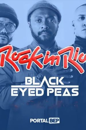 Black Eyed Peas: Live at Rock in Rio's poster