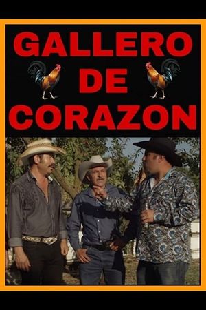 Gallero De Corazon's poster