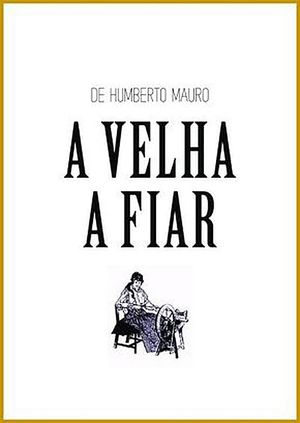 A Velha a Fiar's poster