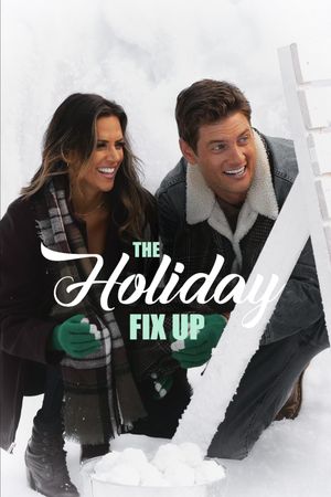 The Holiday Fix Up's poster