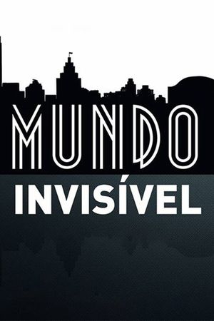 Invisible World's poster