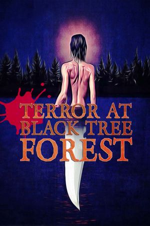 Terror at Black Tree Forest's poster