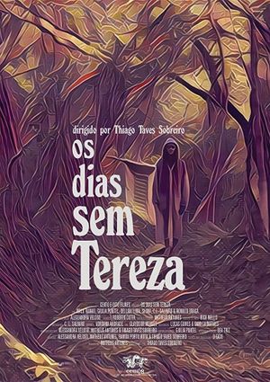 Os dias sem Tereza's poster