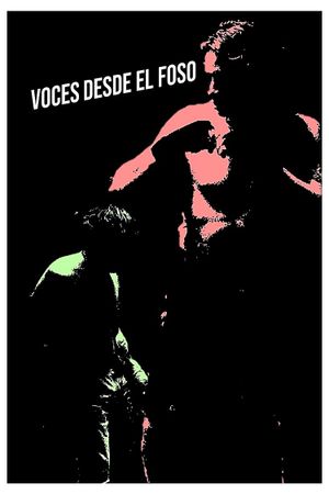 Voces desde el foso's poster