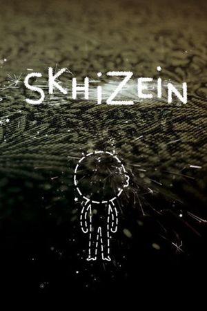 Skhizein's poster