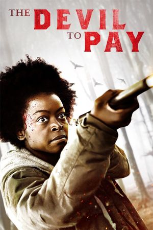 The Devil to Pay's poster