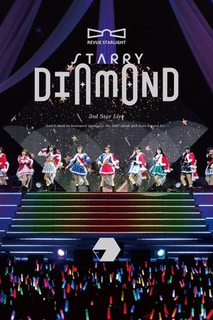 Revue Starlight 3rd StarLive "Starry Diamond" - Documentary's poster image