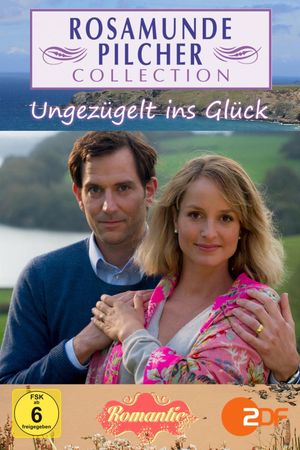 Rosamunde Pilcher: Ungezügelt ins Glück's poster image