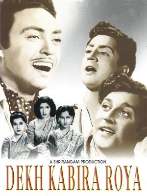 Dekh Kabira Roya's poster