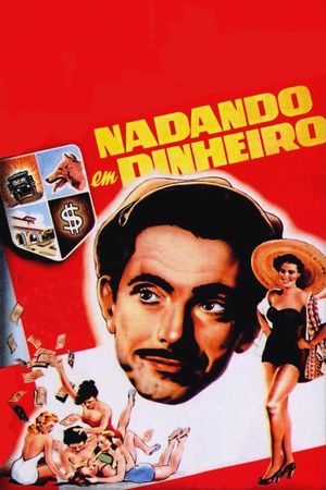 Nadando em Dinheiro's poster