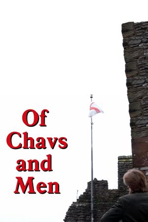 Of Chavs and Men's poster
