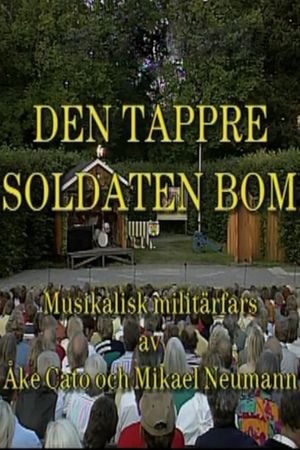 Den tappre soldaten Bom's poster