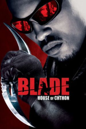 Blade: House of Chthon's poster