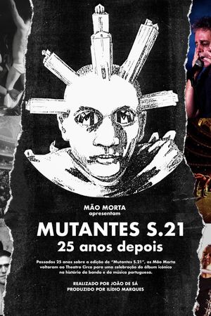 MUTANTES S.21 - 25 anos depois's poster