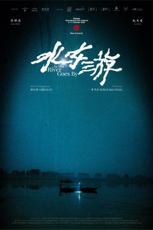 As the River Goes By's poster