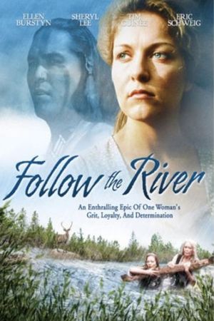 Follow The River's poster