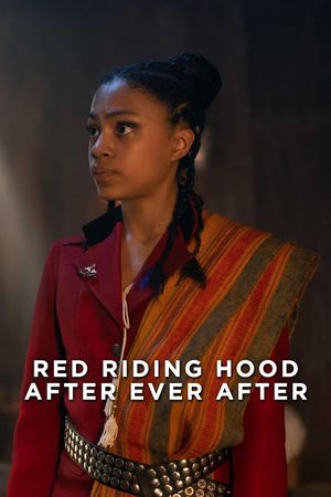 Red Riding Hood: After Ever After's poster