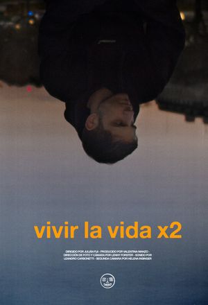 Vivir la vida x2's poster