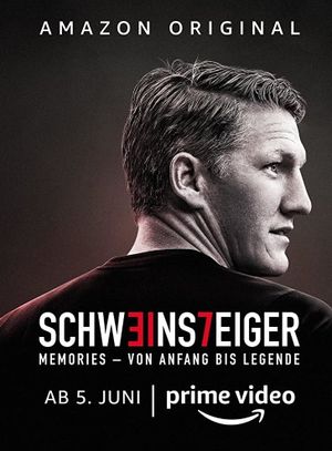 Schweinsteiger Memories: Von Anfang bis Legende's poster