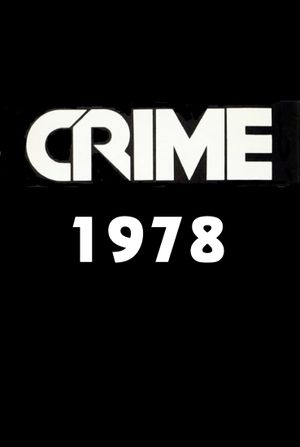 San Francisco's First and Only Rock'n'Roll Movie: Crime 1978's poster image