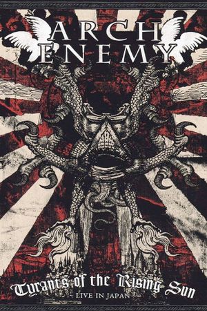 Arch Enemy: Tyrants of the Rising Sun - Live in Japan's poster image